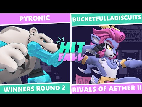 Hitfall 4: Winners Round 2 - Pyronic (Etalus) Vs. Bucketfullabiscuits (Absa) RoA2