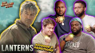 ‘Lanterns’ Episode 2 Instant Reactions | The Midnight Boys
