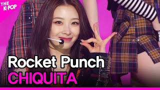 Download lagu Rocket Punch, CHIQUITA (로켓펀치, CHIQUITA) [THE SHOW 220322] mp3