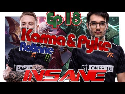 Rekkles and Hylissang on Karma Pyke are INSANE Ep.18