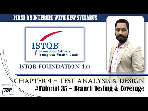 ISTQB FOUNDATION 4.0 | Tutorial 35 | Branch Testing & Branch Coverage | Test Case Techniques | CTFL