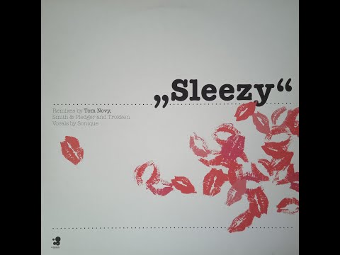 Sonique – Sleezy (Trokken Remix)