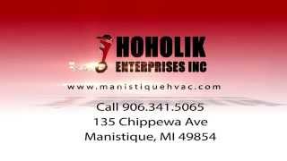 preview picture of video 'Heating and Air Conditioning in Manistique MI | Hoholik Enterprises Inc'