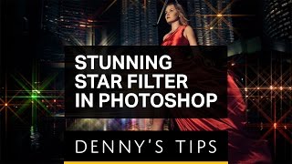 Star Filter Photoshop Tutorial