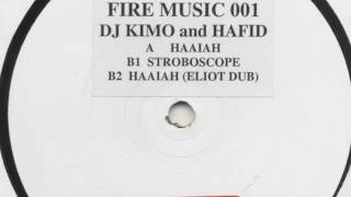 DJ KIMO and HAFID - HAAIAH