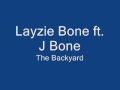 The Backyard-Layzie Bone ft. J Bone