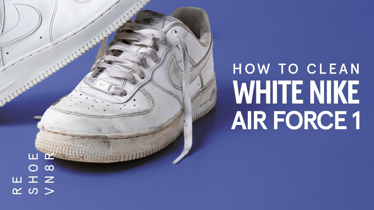 The Best Way To Clean All White Nike Air Force 1s!