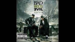 Bad Meets Evil - Take From Me