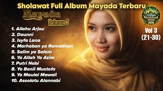 Download lagu SHOLAWAT MAYADA FULL ALBUM TERBARU 2026 | Merdu & Menenangkan Hati (Nonstop) mp3