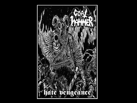 Goathammer - Hate Vengeance (2021)