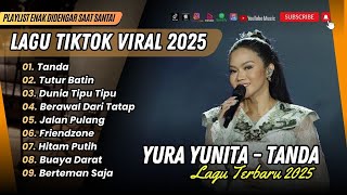 Download lagu Yura Yunita - TANDA | TUTUR BATIN | DUNIA TIPU TIPU | BERAWAL DARI TATAP | LAGU POP TERPOPULER 2025 mp3 Download lagu Yura Yunita - TANDA | TUTUR BATIN | DUNIA TIPU TIPU | BERAWAL DARI TATAP | LAGU POP TERPOPULER 2025 mp3