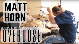 Matt Horn - The Word Alive - 'Overdose' Playthrough