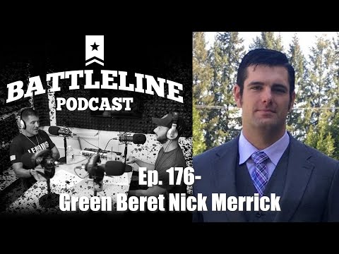 Green Beret Nick Merrick | Ep. 176