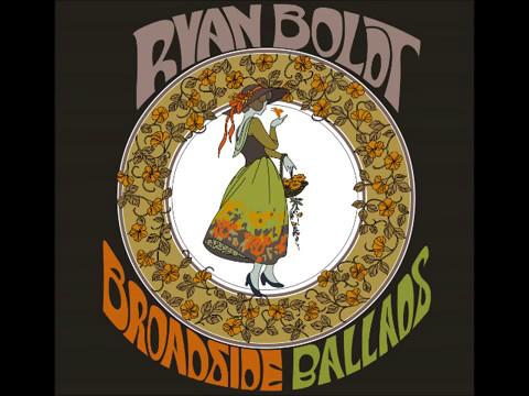Ryan Boldt - Ramblaway From the album Broadside Ballads