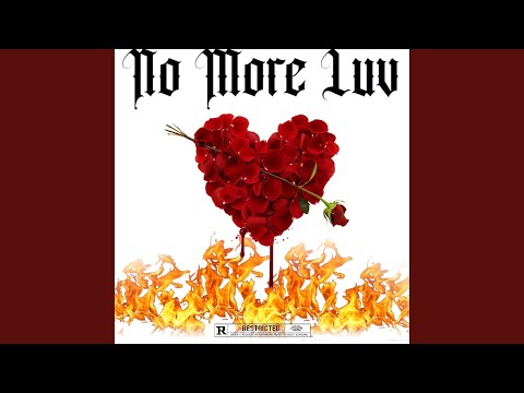 No More Luv