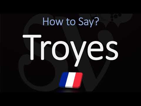 How to Pronounce Troyes? (CORRECTLY) French Pronunciation