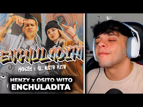 (REACCIÓN) Kenzy ft El Osito Wito - Enchuladita (Video Oficial)