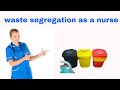 Waste Segregation As A Nurse How To Do It Effectively