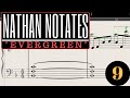 Nathan Notates "Evergreen" #9 - The Pauper of Egypt
