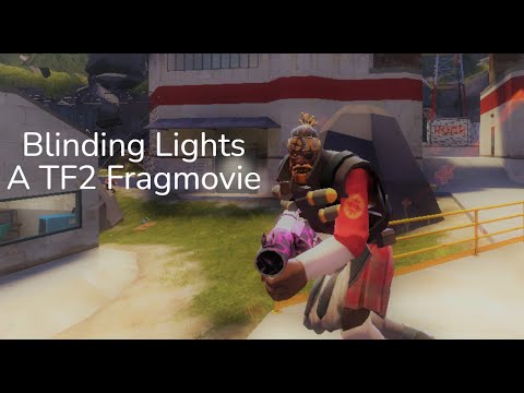 Blinding Lights - TF2 Fragmovie