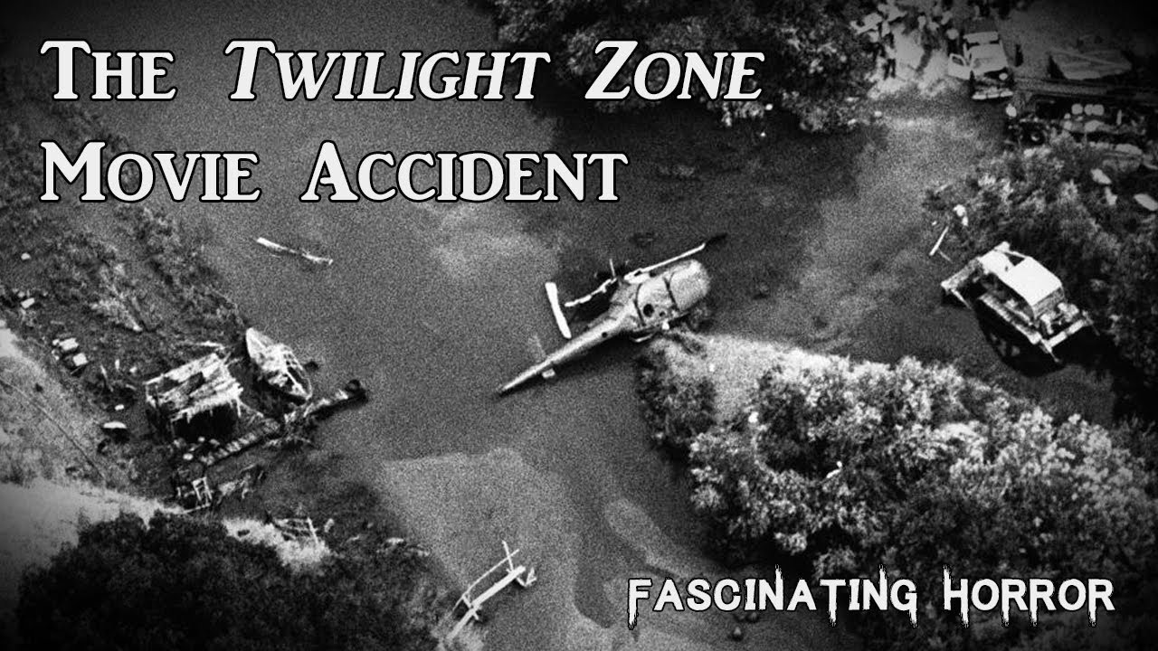 The Twilight Zone Movie Accident | A Short Documentary | Fascinating Horror