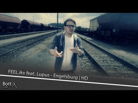FEEL.ikx feat. Lupus - Engelsburg | HD