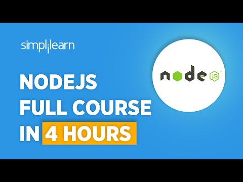 Node JS Full Course | Learn Node JS In 4 Hours | Node JS Tutorial For Beginners | Simplilearn