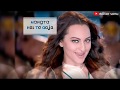 Mungda Total Dhamaal Sonakshi Sinha New Female Version Song Status Mungda Song Status