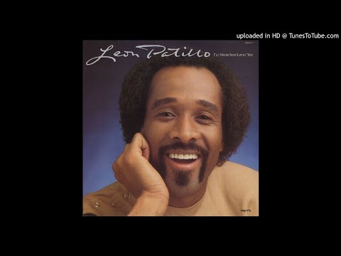 I'll Never Stop Lovin' You LP - Leon Patillo (1982) [Complete Album]