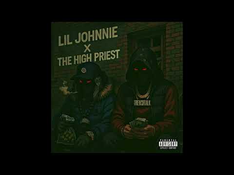 HighPriest Ft. Lil Johnnie - Blood On The Bricks (EP) (Official Audio)
