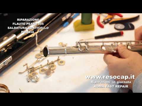 RIPARAZIONE STRUMENTI MUSICALI, ROMA, FLAUTO PEARL 505, RIPARAZIONE IN GIORNATA, FAST REPAIR