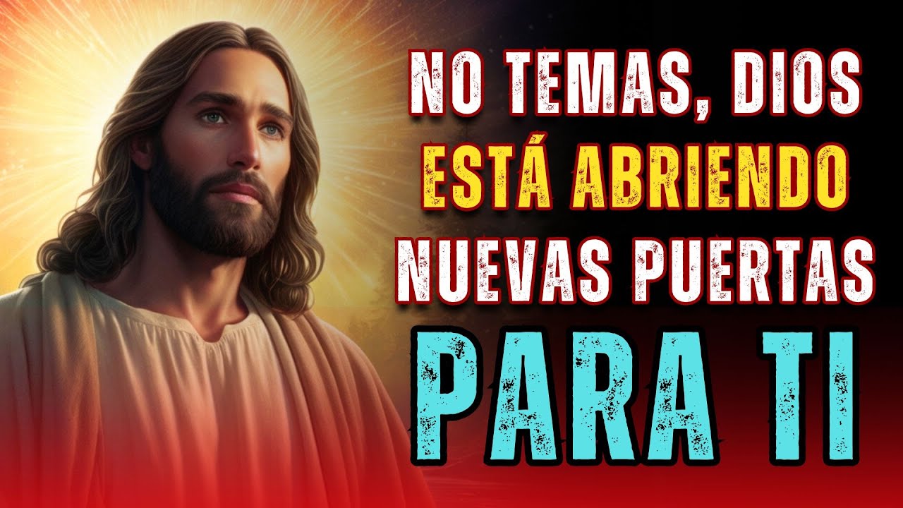 God Says: Do Not Fear, God Is Opening New Doors For You |Message From God Today |Message From God