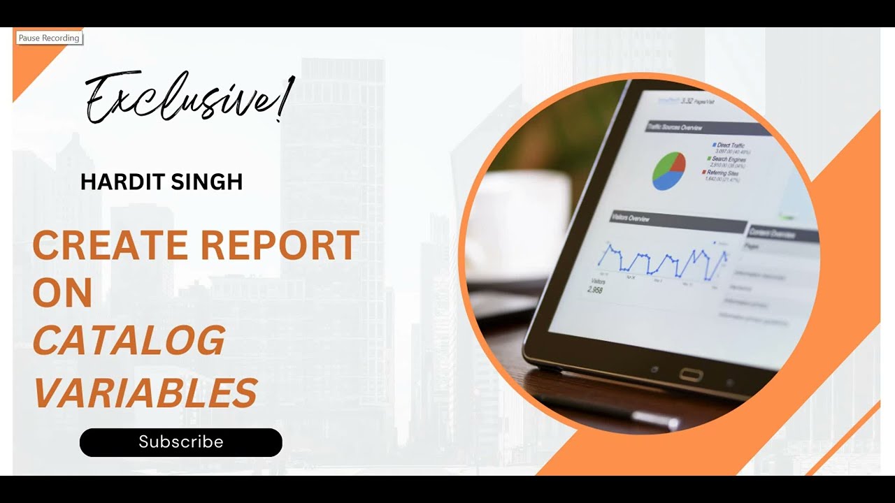 How to create Report on Catalog Variables in ServiceNow?