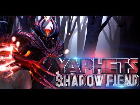 REASON WHY WE LOVE YAPHETS SHADOW FIEND DOTA 2
