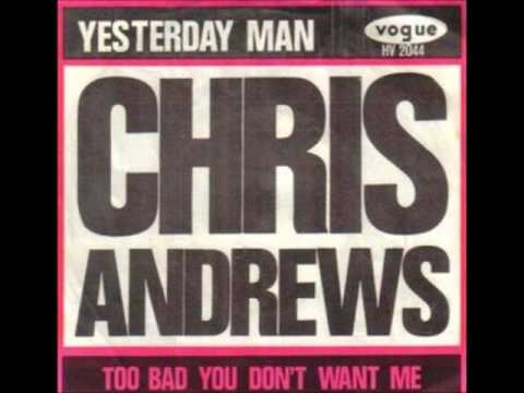 Chris Andrews Yesterday Man