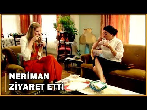 Neriman'dan, Caroline Ziyaret! - Öyle Bir Geçer Zaman Ki 8.Bölüm