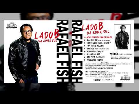 Rafael Fish - LADO B DA ZONA SUL  (Álbum Completo) Jun 2025