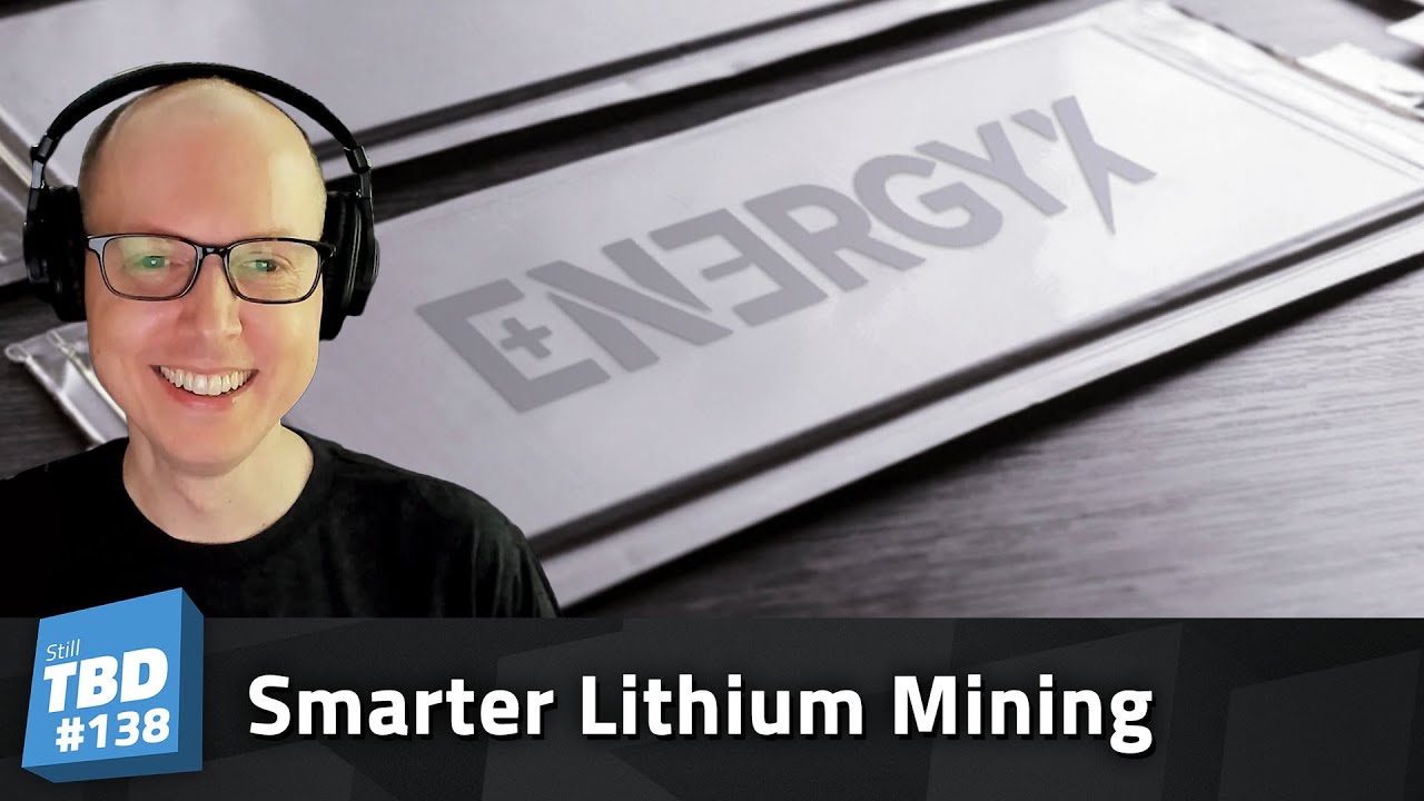 Thumbnail for 138: Smarter Lithium Mining and Next Gen Batteries