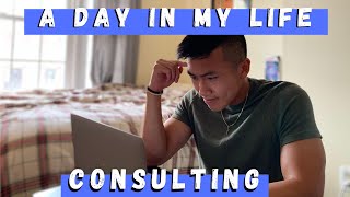 A Day in My Life as a Consultant (QUARANTINE)