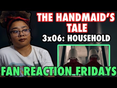The Handmaid's Tale Season 3 Episode 6: "Household" Reaction & Review | Fan Reaction Friday