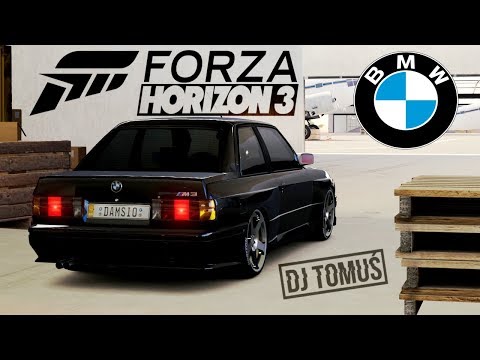 Forza Horizon 3 BMW E30 Wydanie : DJ TomUś Official #1