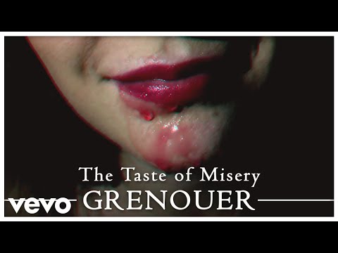 Grenouer - The Taste of Misery