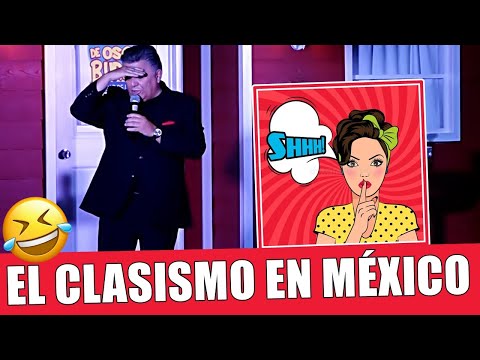 Classism in Mexico - Rogelio Ramos (Stand Up Comedy)