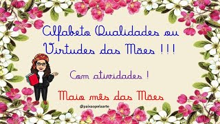 Complete As Qualidades Das Mães Com As Vogais