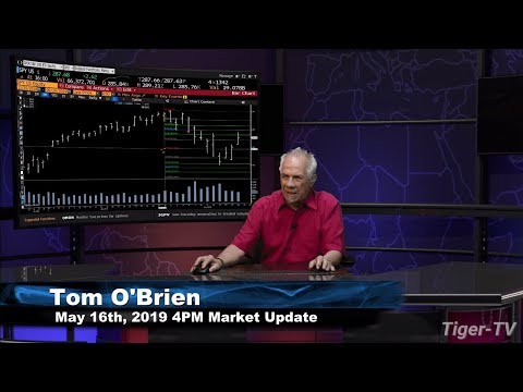 May 16th, 4PM ET Market Update with Tom O'Brien on TFNN