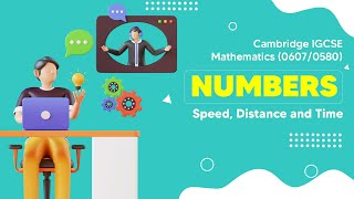 Speed, Distance and Time