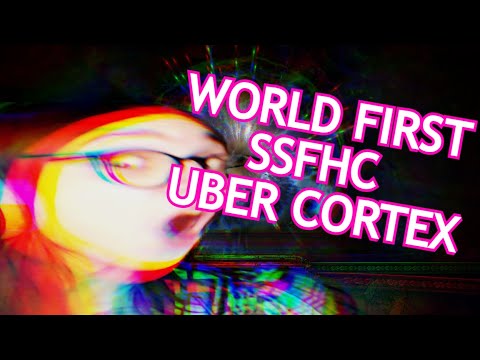 World First SSFHC Uber Cortex