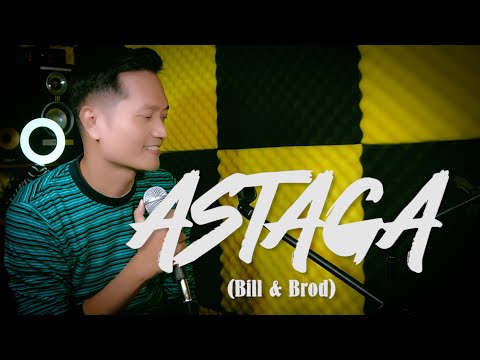 ASTAGA (Bill & Brod) - Andrey Arief (COVER)