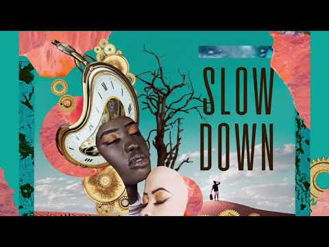 Boddhi Satva & J'Something - Slow Down (Main Mix)