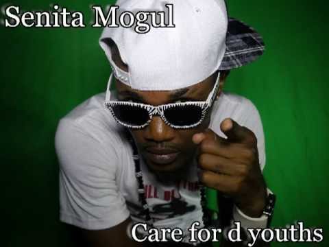 Senita Mogul - Care for d youths